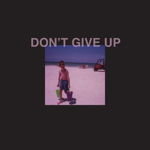 Don't Give Up