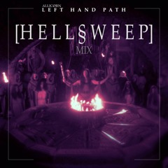 Left Hand Path - HELL§WEEP MIX