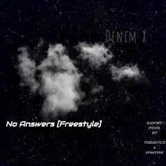 No Answers- Lil Tecca (Freestyle) [prod. Tobiaitch x Evertime]