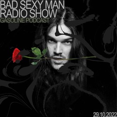 BAD SEXY MAN RADIO SHOW #05 29/10/2022