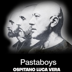 Pastaboys Host Luca Vera X RIN Italia Network