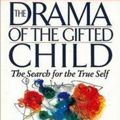 PDF/Ebook The Drama of the Gifted Child: The Search for the True Self BY : Alice Miller