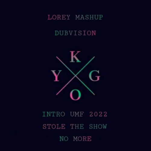 Kygo - Stole The Show x No More(MiJA Intro Mashup Remake)