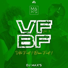DJ MAX'S - VITE FAIT, BIEN FAIT VOL. 3 (SHATTA & MORE)