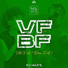 DJ MAX'S - VITE FAIT, BIEN FAIT VOL. 3