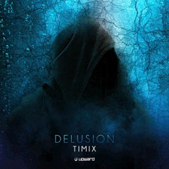 Delusion [Upward Records]