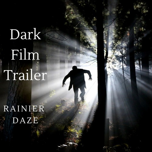 Dark Film Trailer