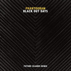 Black Out Days + Eletric Guitar (Phantogram)