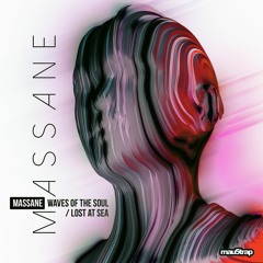 Massane - Lost At Sea (Radio Edit)