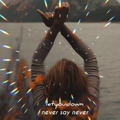 Justin Bieber, never say never (slowed + reverb)