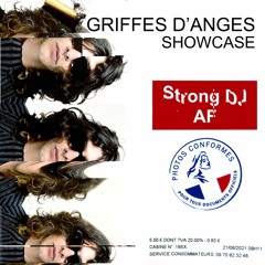 Griffes d'Anges Showcase : STRONG DJ AF
