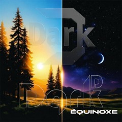 Equinoxe By Dark.D