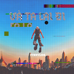 Và Ta Lại Đi / 7789VLOG