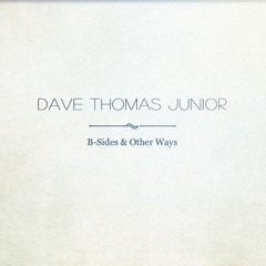 B-Sides & Other Ways