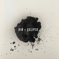 RIØ - Eclipse
