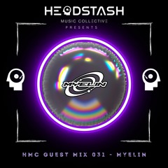 HMC GUEST MIX 031 - MYELIN