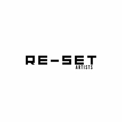 RE-SET Artists
