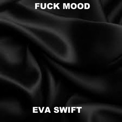 Fuck Mood