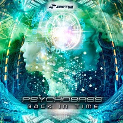 Psychobass - Back In Time