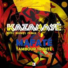 Tambour Trinité By Bongo Percu - Mafaté (Kazamayé Afro Maloya Long Play)