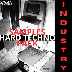 INDUSTRY HARD TECHNO SAMPLES PACK (DEMO)