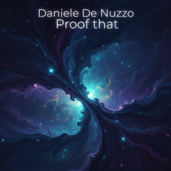 Daniele De Nuzzo - Proof That
