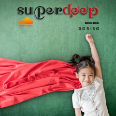 Superdeep 18 • New guest: BORISO