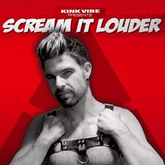 Scream It Louder