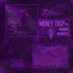 MONEY TRAP