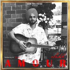 Amour - Alakh (official audio)