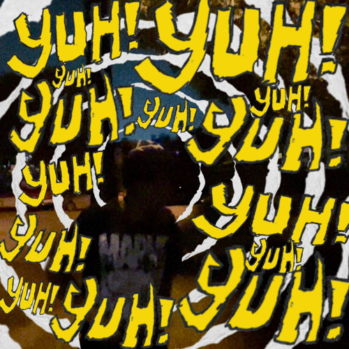 YUH! (S!AH)