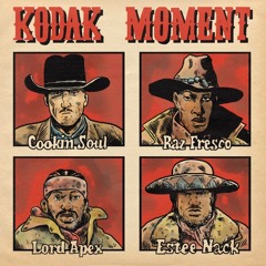 4. Cookin Soul, Raz Fresco, Lord Apex, And Estee Nack - Kodak Moment