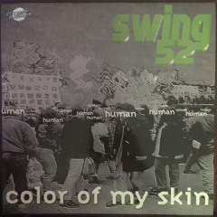 Color of My Skin (Swing Remix) [feat. Arnold Jarvis]