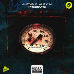 AndyG & Alex M - Pressure (Radio Mix)