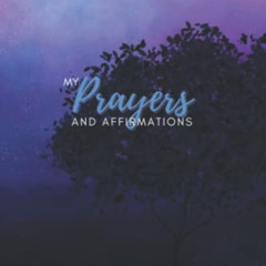 free PDF 📘 Prayers and Affirmations Notebook Journal with Scriptures: 6”x9” 120 Line