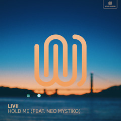 Hold Me (feat. Neo Mystiko)