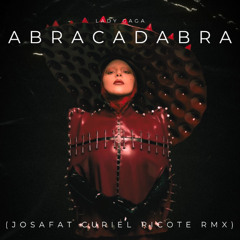 Lady Gaga  Abracadabra (Josafat Curiel Ricote Rmx)Cancion completa y libre en el enlace de descarga