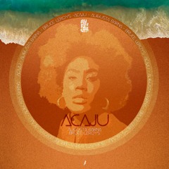 Bruce Leroy, Augusta Barna - ACAJU (Aureum Remix) [Aureum] [MI4L.com]