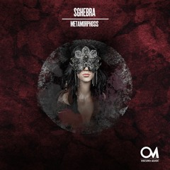 OSCM148: Sghebra - Metamorphosis (Original Mix)