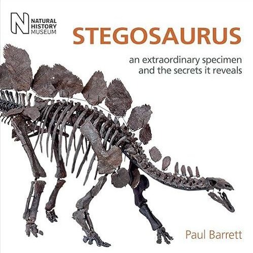 ❤read✔ Stegosaurus: An Extraordinary Specimen and the Secrets It Reveals