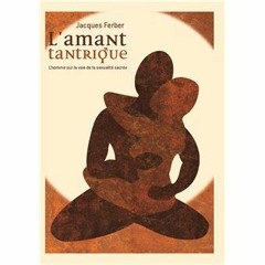 L'Amant tantrique - Conclusion