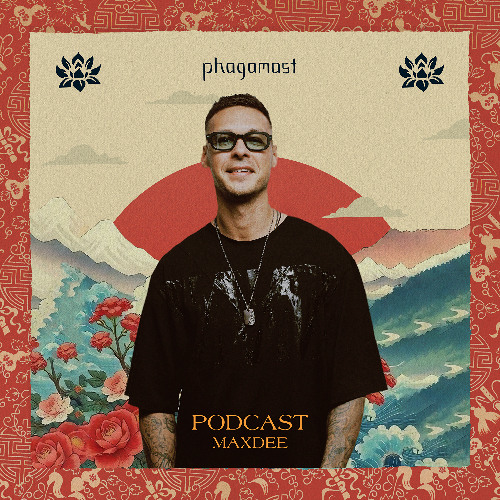 Phagamast Podcast #3 - MaxDee