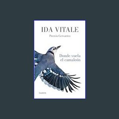 [PDF READ ONLINE] 📖 Donde vuela el camaleón / Where the Chameleon Flies (Spanish Edition)     Pape