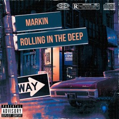 Markin - Rolling In The Deep