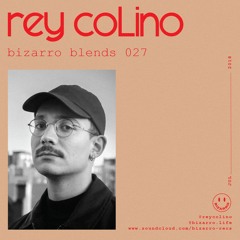 Bizarro Blends 27 // Rey Colino