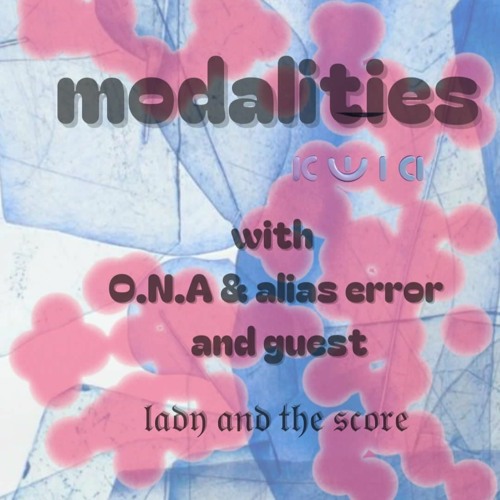 "Modalities" Ambient Night - Alias Error x O.N.A 17.02.24 @ Kwia, Berlin