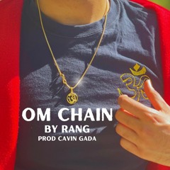 Rang - Om Chain (prod. @cavingada)