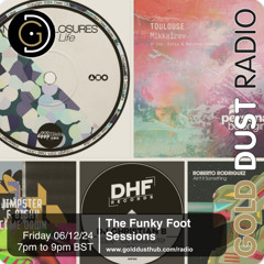 The Funky Foot Sessions 236 - 06-12-24