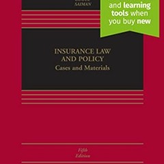 [ACCESS] [PDF EBOOK EPUB KINDLE] Insurance Law and Policy: Cases and Materials [Conne