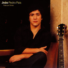 Stream João Pedro Pais music | Listen to songs, albums, playlists for free  on SoundCloud